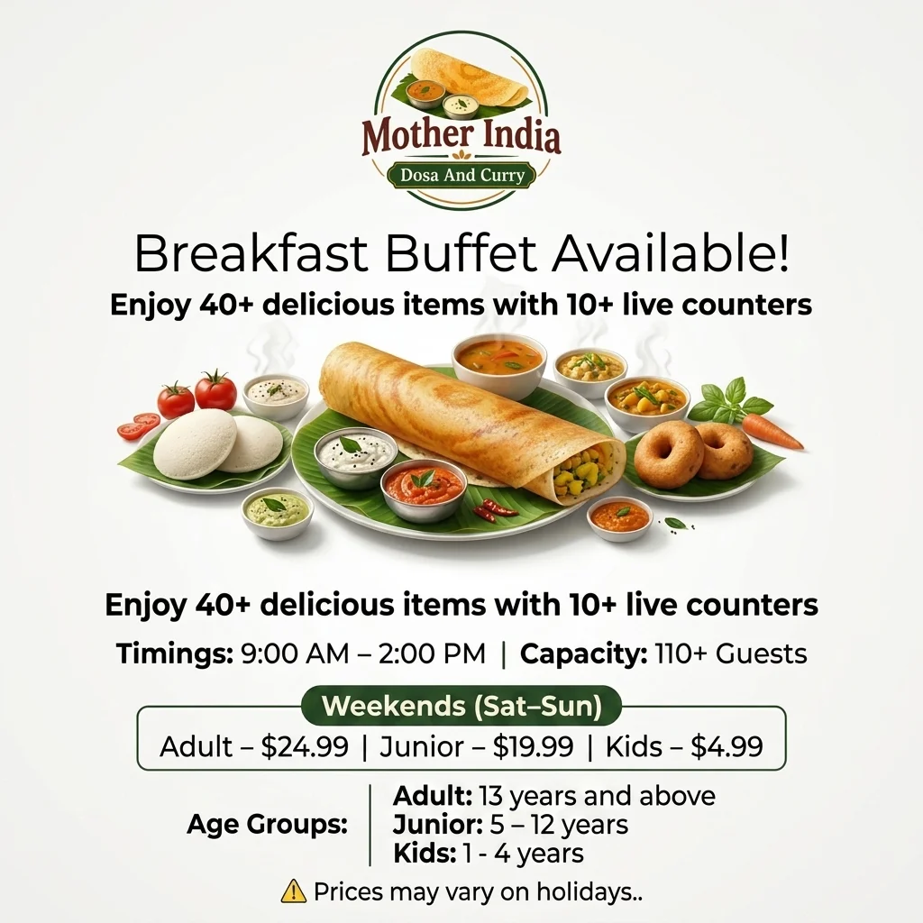 Indian breakfast buffet at Mother India Dosa And Curry Calgary NE — 9 AM to 2 PM daily